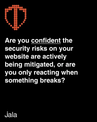 Securing websites is getting harder and more important than ever.

In 2026 we are seeing a rapid increase in vulnerabilities across the tools and integrations that power modern websites. Visibility and proactive security measures are no longer optional.

The real question is this... Are you confident the security risks on your website are actively being mitigated, or are you only reacting when something breaks?

At Jala Design, our Active Care maintenance packages are designed to stay ahead of issues through continuous monitoring, responsible updates and proactive security management that mitigates risk.